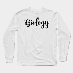 biology Long Sleeve T-Shirt